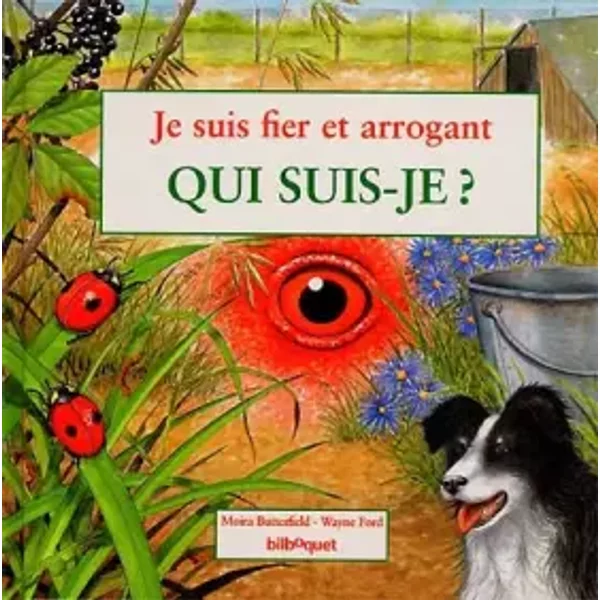 Je Suis Fier Et Arrogant - Moira Butterfield-image