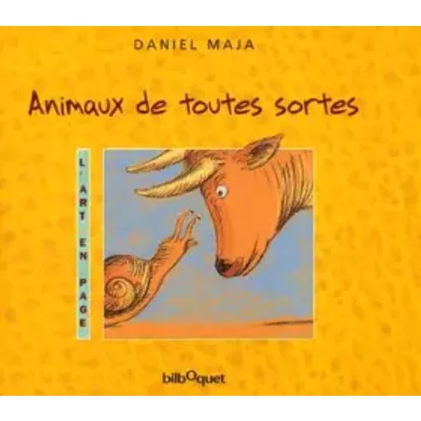 Animaux De Toutes Sortes - Daniel Maja-image