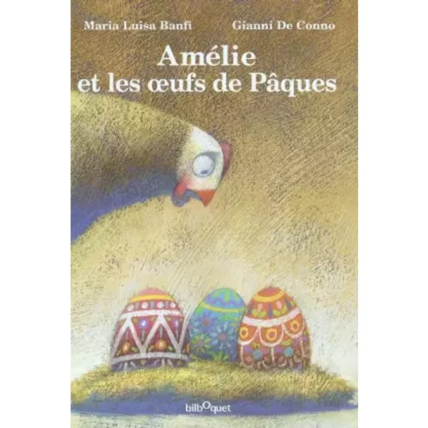 AméLie Et Les Oeufs De PâQues - Maria-Luisa Banfi, Gianni De Conno-image