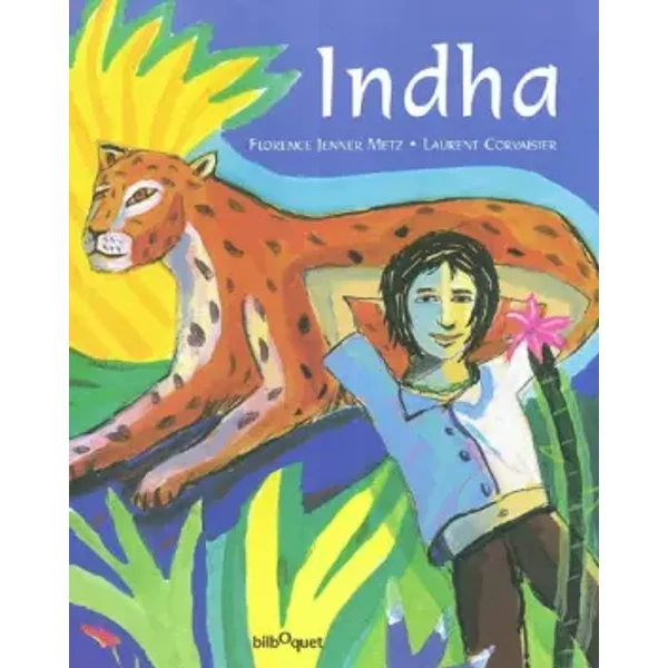 Indha - Florence Jenner-Metz, Laurent Corvaisier-image