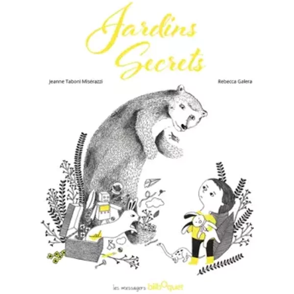Jardins Secrets - Jeanne Taboni MiséRazzi, Rebecca Galera-image