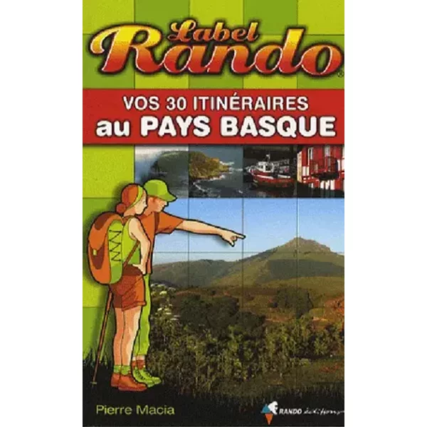 Label Rando Pays basque - MACIA Pierre