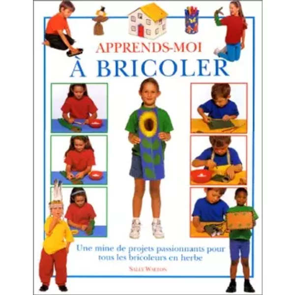 Apprends Moi à Bricoler - Walton Et Sally-image