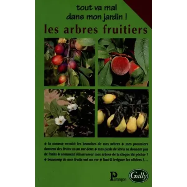 Les arbres fruitiers - Beccaletto