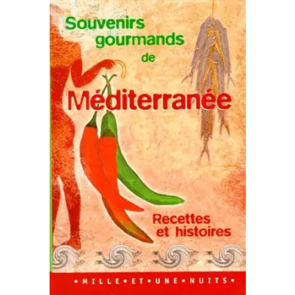 Souvenirs Gourmands De Mediterranee - ORTESCHI-A+AMAR-J-image
