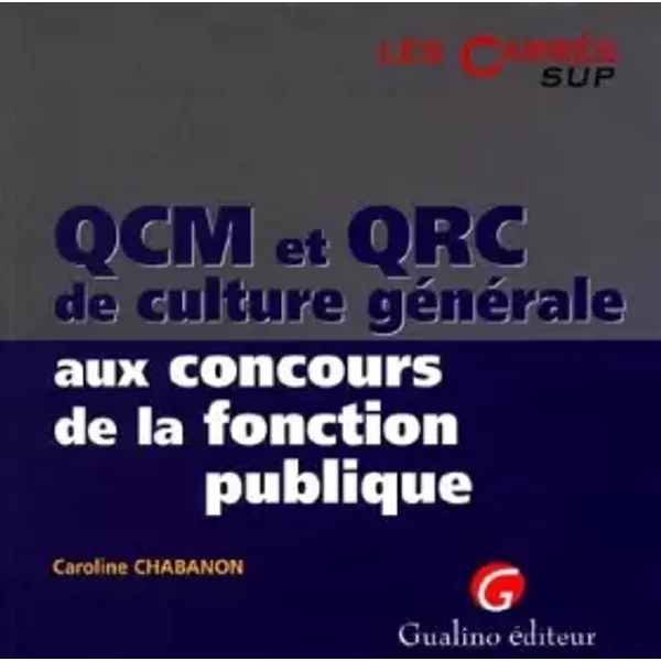 Qcm Et Qrc De Culture GéNéRale Aux Concours De La Fonction Publique - Caroline Chabanon-image