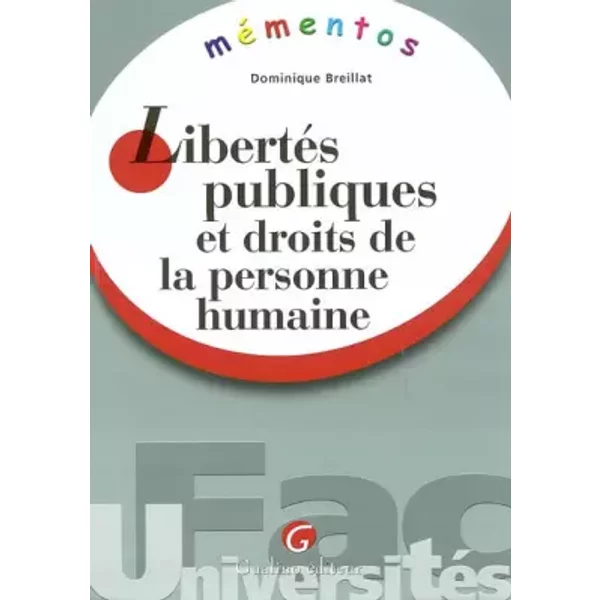 MéMento : LibertéS Publiques Et Droits De La Personne Humaine - Dominique Breillat-image