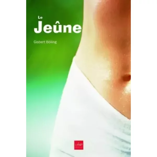 Le JeûNe - Gisbert Bolling-image