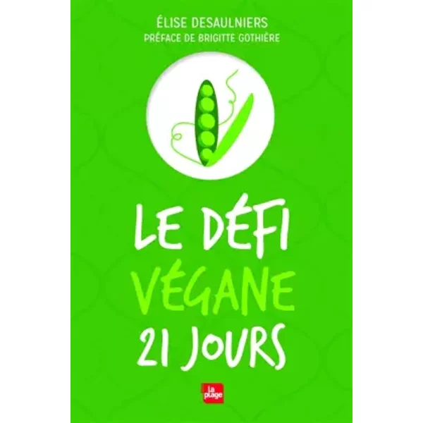Le DéFi VéGane 21 Jours - Elise Desaulniers-image