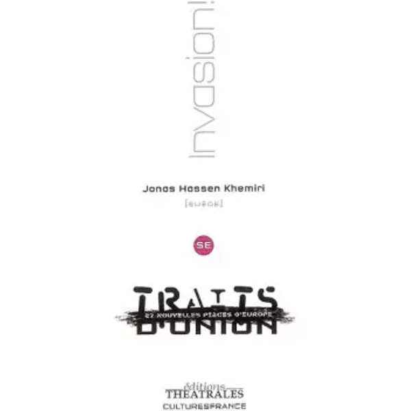 Invasion ! - Jonas Hassen Khemiri, Susanne Burstein