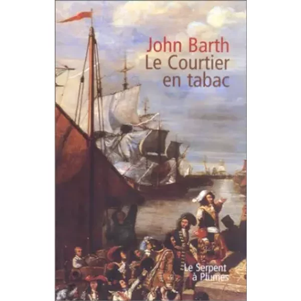 Le Courtier en tabac - John Barth, Claro