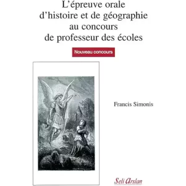 L'éPreuve Orale D'histoire Et De GéOgraphie Au Concours De Professeur Des éColes - Francis Simonis-image