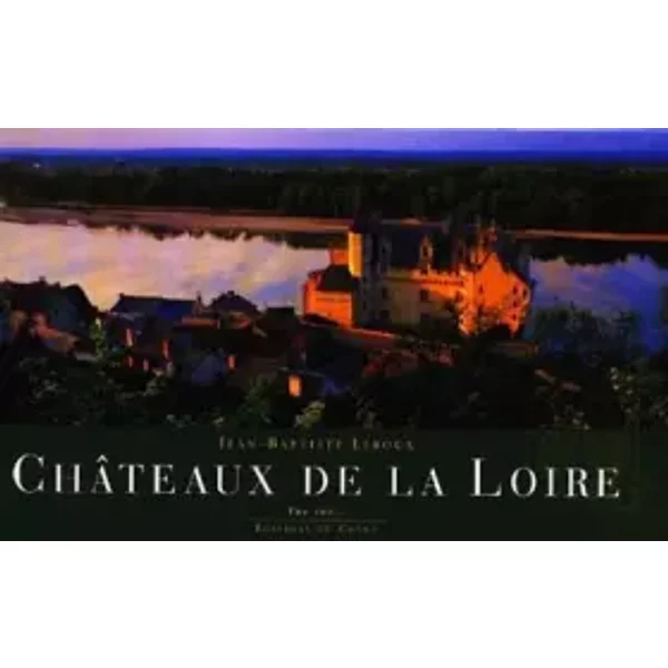 ChâTeaux De La Loire - Jean-Baptiste Leroux-image