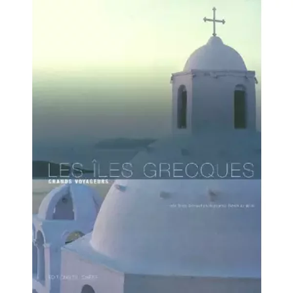 Les ÎLes Grecques - RenéE Grimaud, Patrick De Wilde-image