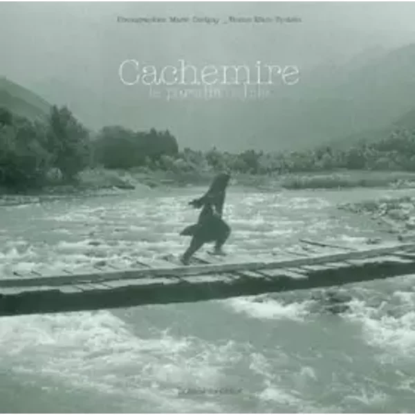 Cachemire le paradis oublié - Mark Epstein, Marie Dorigny