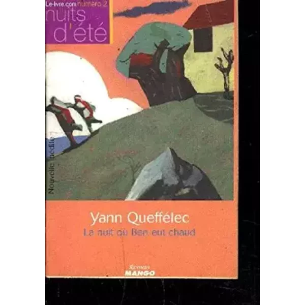 La Nuit Où Ben Eut Chaud - Yann QuefféLec-image