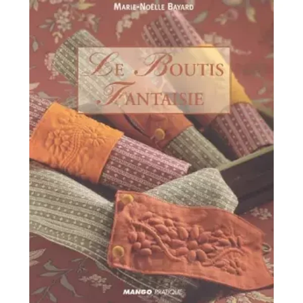 Le Boutis Fantaisie - Marie-Noëlle Bayard, Charlie Abad