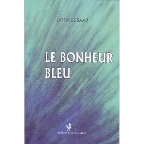 Le Bonheur Bleu - Lamia El Saad-image