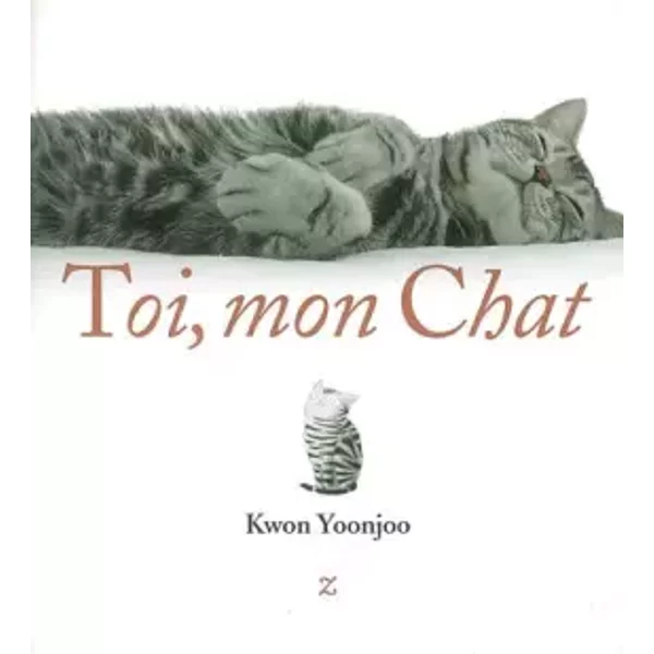 Toi, Mon Chat - Kwon Yoonjoo, Choi Mikyung, Jean-NoëL Juttet-image