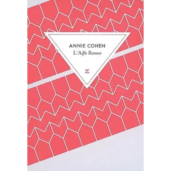 L'Alfa Roméo - Annie Cohen