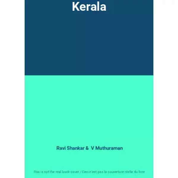 Kerala - Ravi Shankar, V Muthuraman