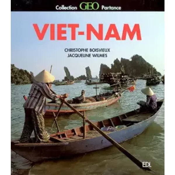 ViêT-Nam - Christophe Boisvieux, Jacqueline Wilmes-image