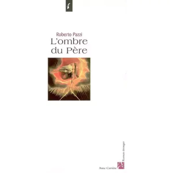 L'ombre Du PèRe - Roberto Pazzi, Catherine Pierre-Bon-image
