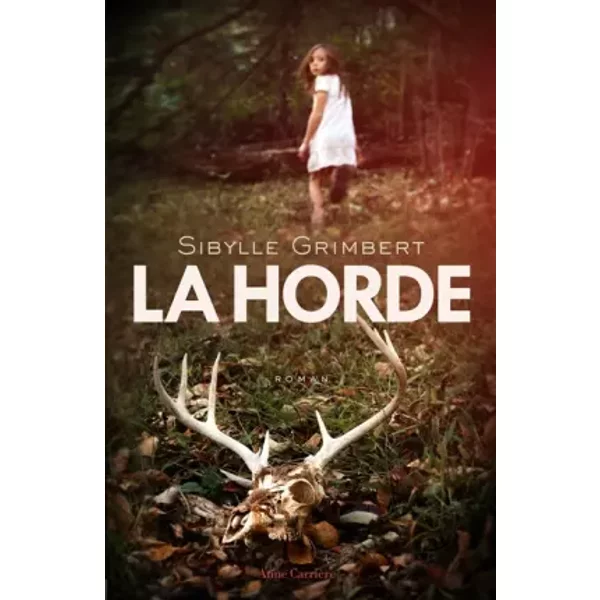La Horde - Sibylle Grimbert-image