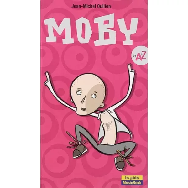 Moby De A A Z - Jean-Michel Oullion-image