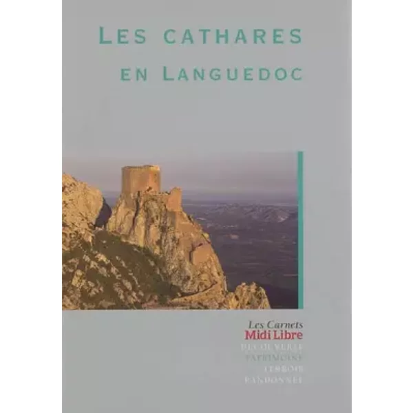 Les cathares en languedoc - Charles Peytavie, Collectif
