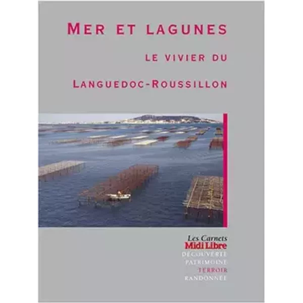 Mer et Lagunes : Le Vivier du Languedoc-Roussillon - Maxilivres