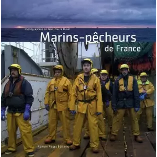 Marins-PêCheurs De France - Jean-Pierre Duval, Lucile Malot, Michel Szlazak-image