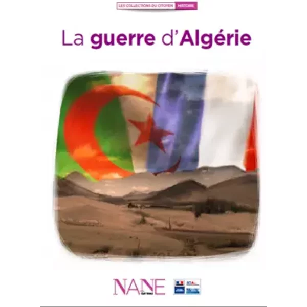 La guerre d'Algérie - Maurice Benassayag
