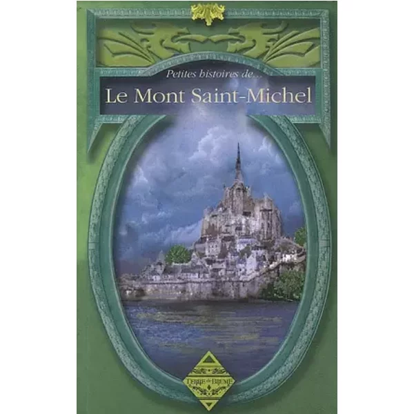 Petites Histoires Du Mont Saint-Michel - Sylvie Ferdinand-image