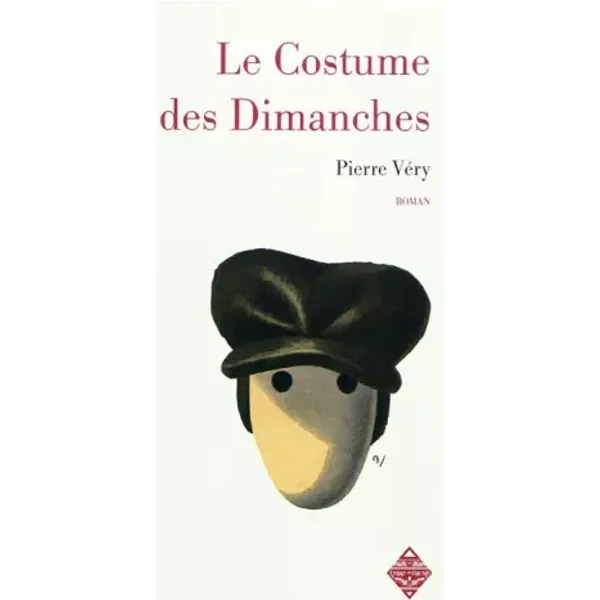 Le costume des dimanches - Pierre Véry, Thierry Picquet