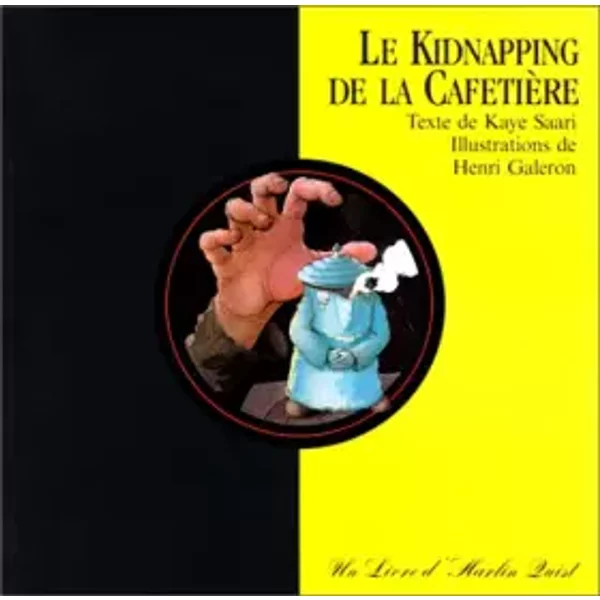 Le Kidnapping De La CafetièRe - Henri Galeron, Albert Cullum-image