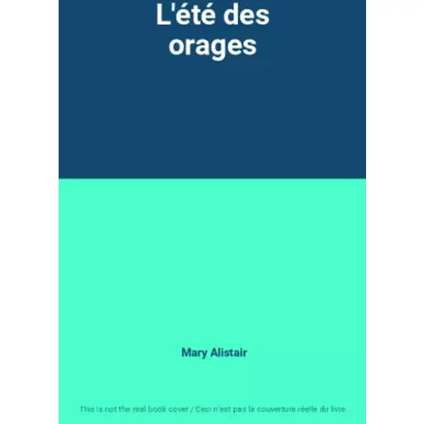 L'éTé Des Orages - Mary Alistair-image