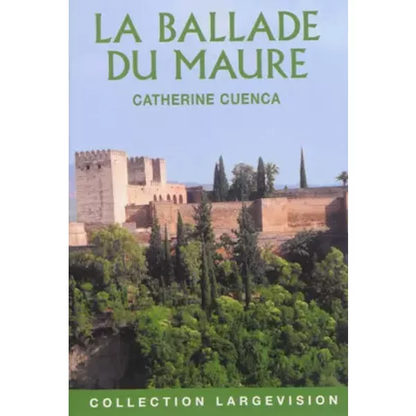 La Ballade Du Maure - Catherine Cuenca-image