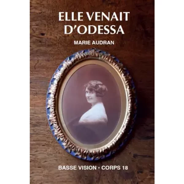 Elle venait d'Odessa - Marie Audran