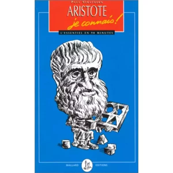 Les Philosophes, Je Connais ! : Aristote, Je Connais ! - Paul Strathern-image