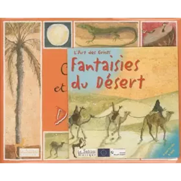 Comptines Et Fantaisies Du DéSert - Marie-FrançOise DelarozièRe, Elisabeth Piquet-image