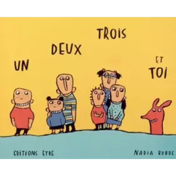 Un deux trois et toi - Nadia Budde, Christian Bruel