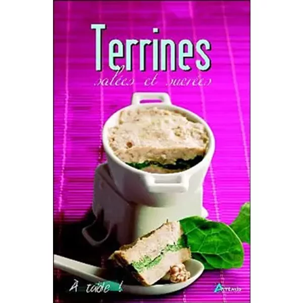Terrines Toujours Reussies - Losange, Patrick André, Samuel Butler, Corinne Chesne, Guillaume Mourton-image
