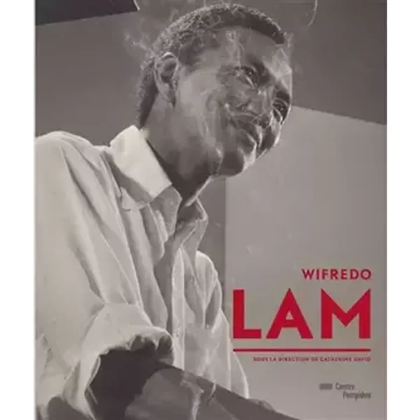 WIFREDO LAM (CATALOGUE EXPOSITION) - catherine david
