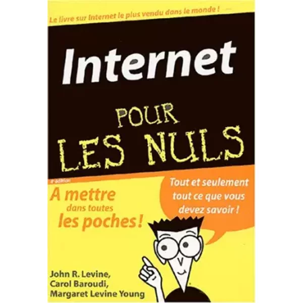 Internet Pour Les Nuls - John Levine, Carol Baroudi, Margaret Levine Young, VéRonique Congourdeau-image