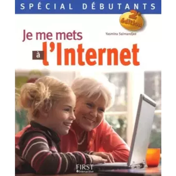 Je Me Met à L'internet - Yasmina Salmandjee Lecomte-image