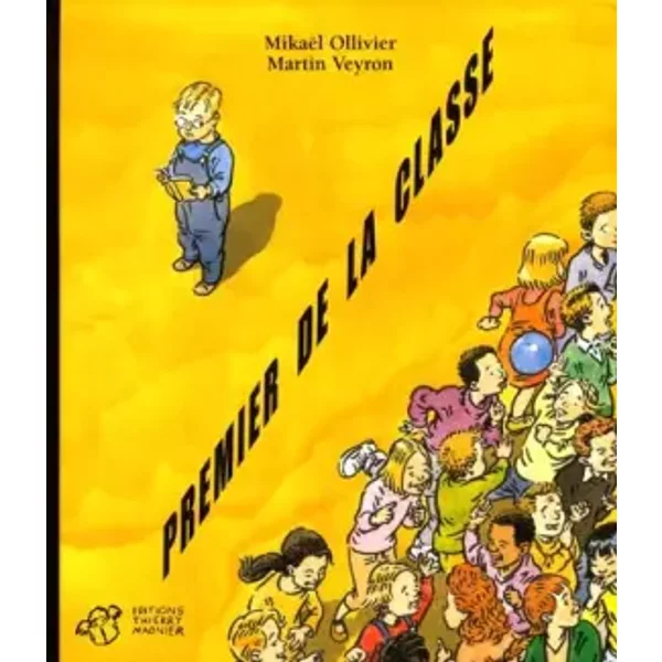 Premier De La Classe - Martin Veyron, MikaëL Ollivier-image