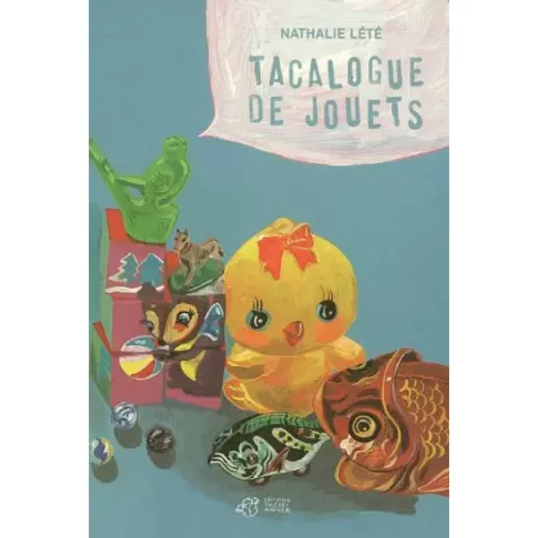 Tacalogue de jouets - Nathalie Lété