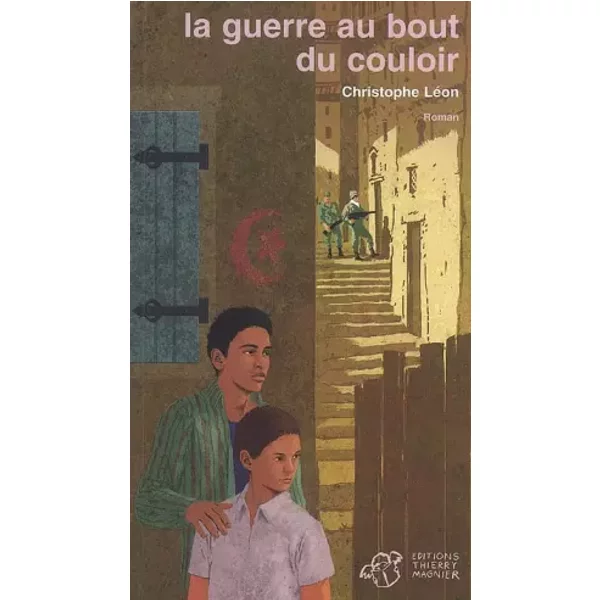 La Guerre Au Bout Du Couloir - Christophe LéOn-image