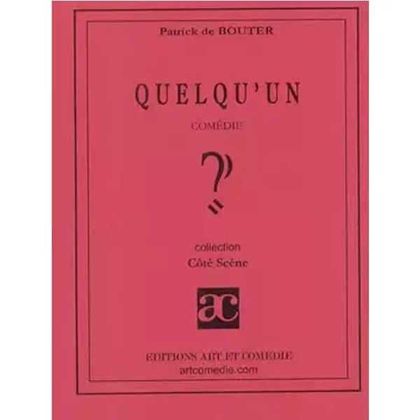 Quelqu'un - Patrick de Bouter